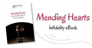 Mending Hearts - Understanding Infidelity for Prevention & Repair eBook